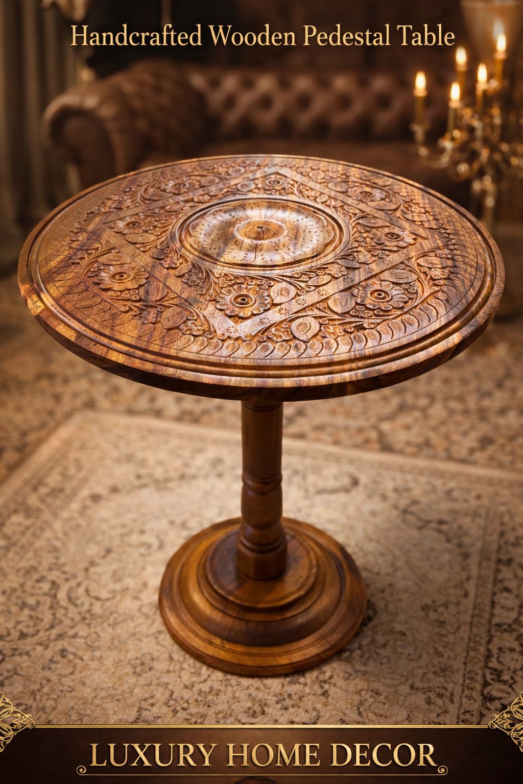 Handcrafted Wooden Pedestal Side Table – Luxury Carved Round Accent Table (18” Top)